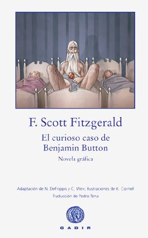 El curioso caso de Benjamin Button - F. Scott Fitzgerald