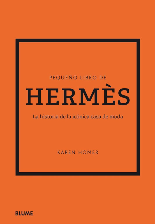 Pequeño libro de Hermès - Karen Homer