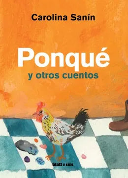 Ponqué y otros cuentos - Carolina Sanín