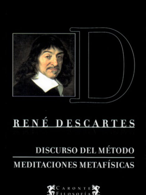 Discurso del método / Meditaciones metafísicas - René Descartes