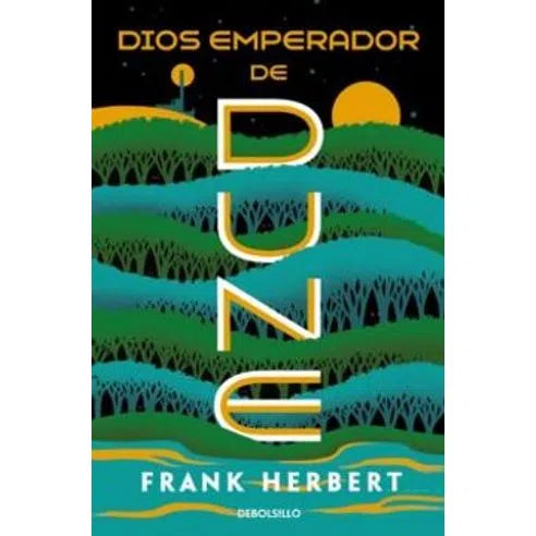 Dios emperador de Dune - Frank Heerbert
