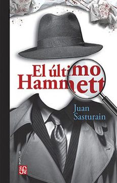 El último Hammett - Juan Sasturain