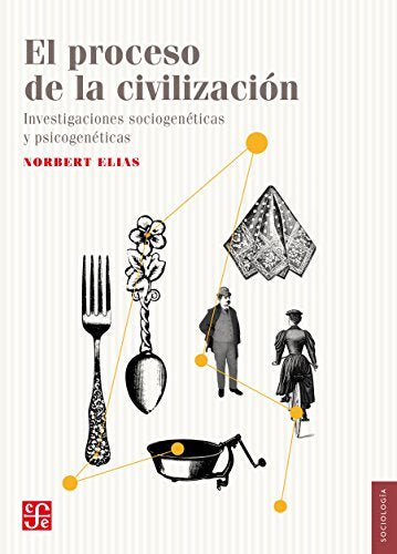 El proceso de la civilización - Norbert Elias