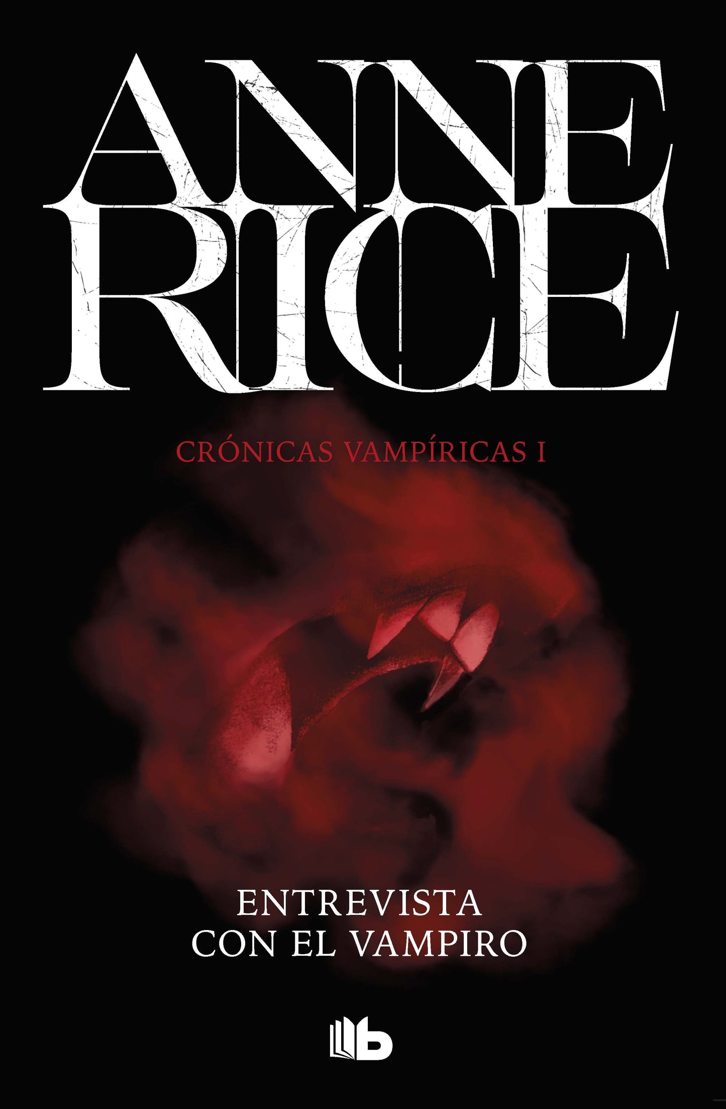 Entrevista con el vampiro. Crónicas Vampíricas I - Anne Rice