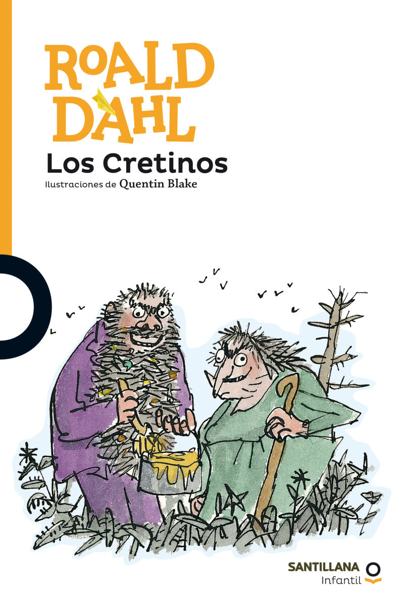 Los cretinos - Roald Dahl