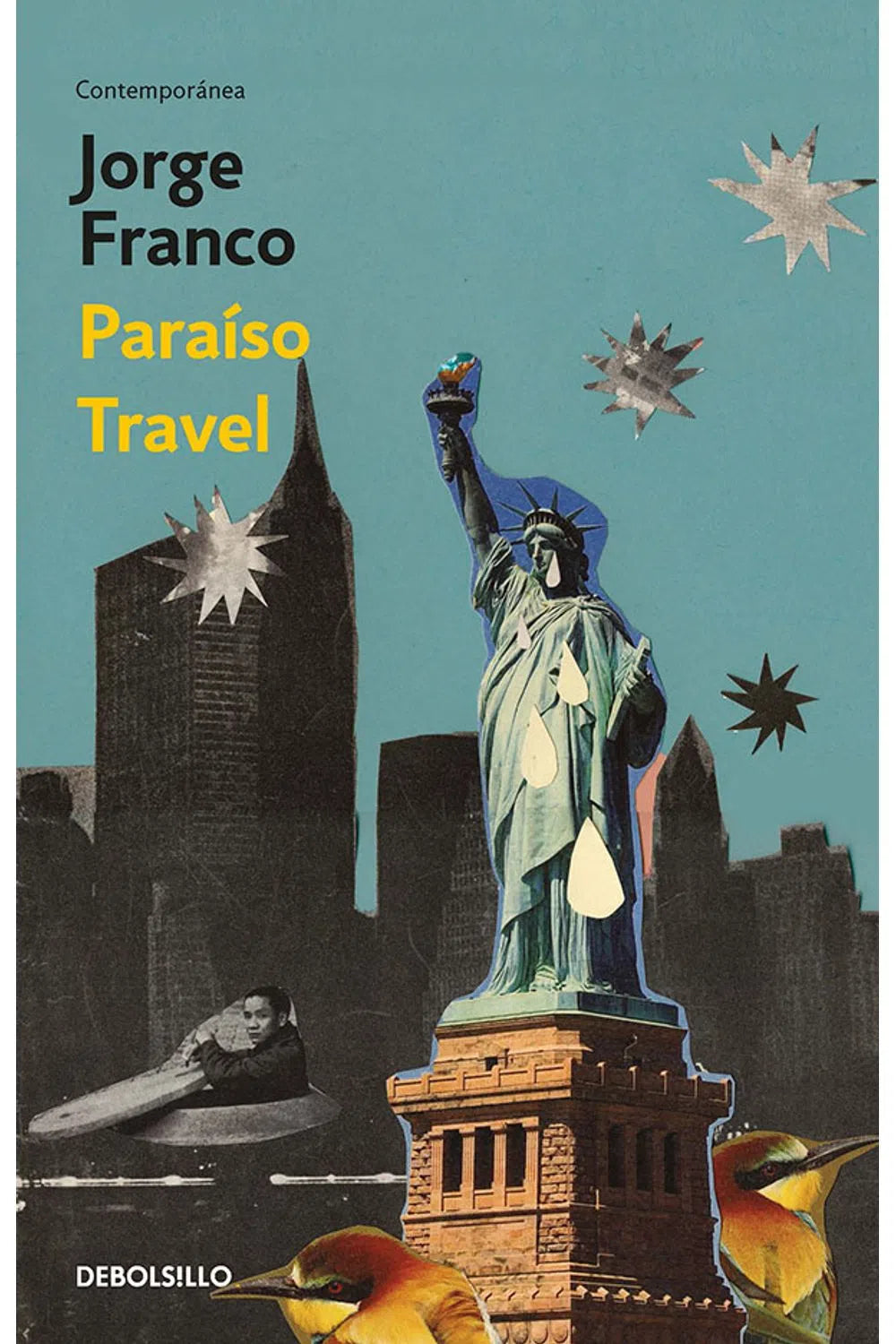 Paraíso travel - Jorge Franco