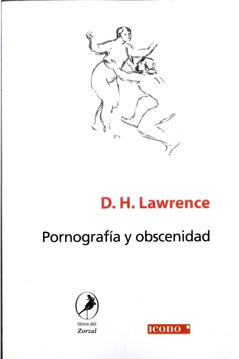 Pornografía y obscenidad - D. H. Lawrence