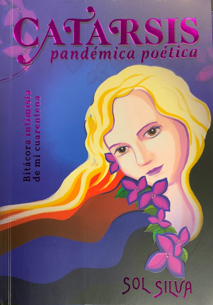Catarsis pandémica poética - Sol Silva
