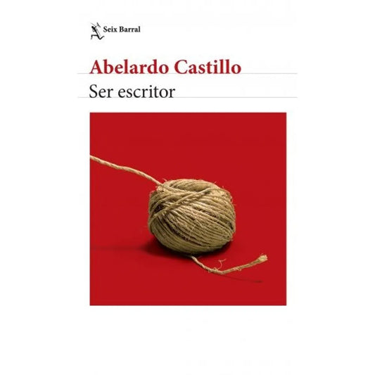 Ser escritor - Abelardo Castillo