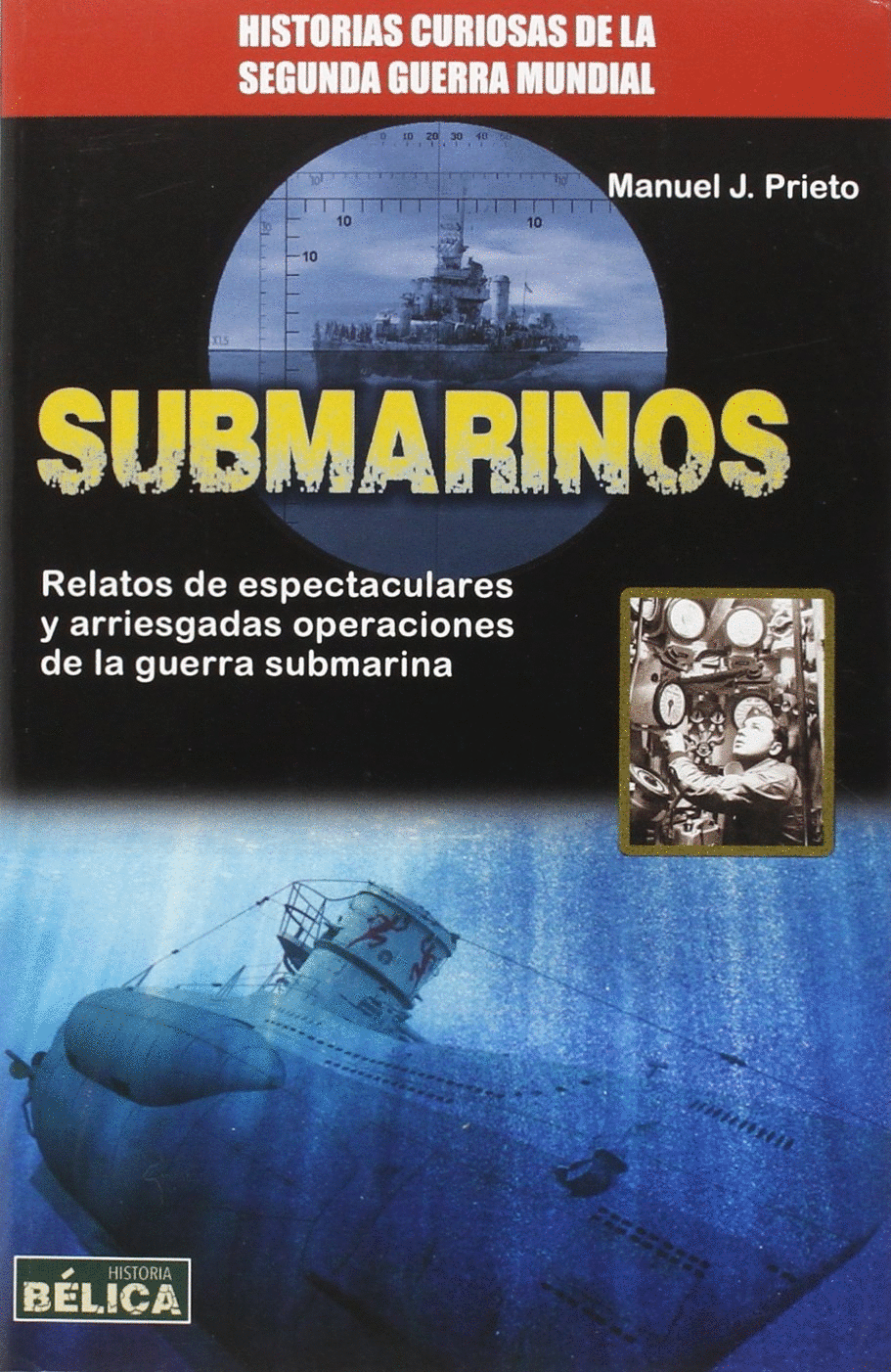 Submarinos - Manuel J. Prieto