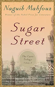 Sugar Street (The Cairo Trilogy) (libro en Inglés) - Naguib Mahfouz