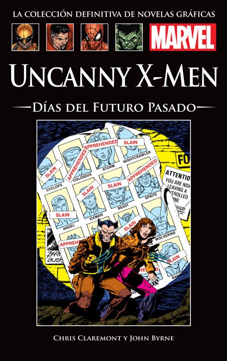 Uncanny X-Men. Días del futuro pasado - Chris Claremont y John Byrne
