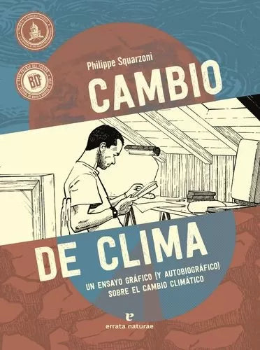 Cambio de clima - Philippe Squarzoni