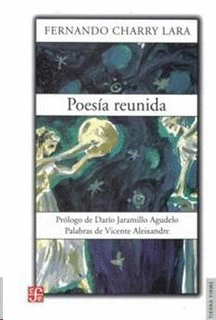 Poesía reunida - Fernando Charry Lara